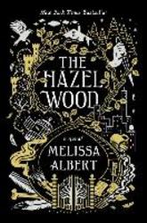 The Hazel Wood