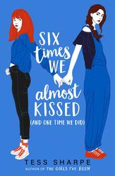 Six Times We Almost Kissed...