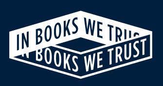 In Books We Trust